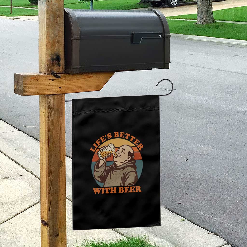 Funny Craft Beer Drinker Monks Garden Flag Lifes Better With Beer TS12 Print Your Wear