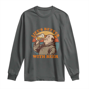 Funny Craft Beer Drinker Monks Long Sleeve Shirt Lifes Better With Beer TS12 Dark Heather Print Your Wear