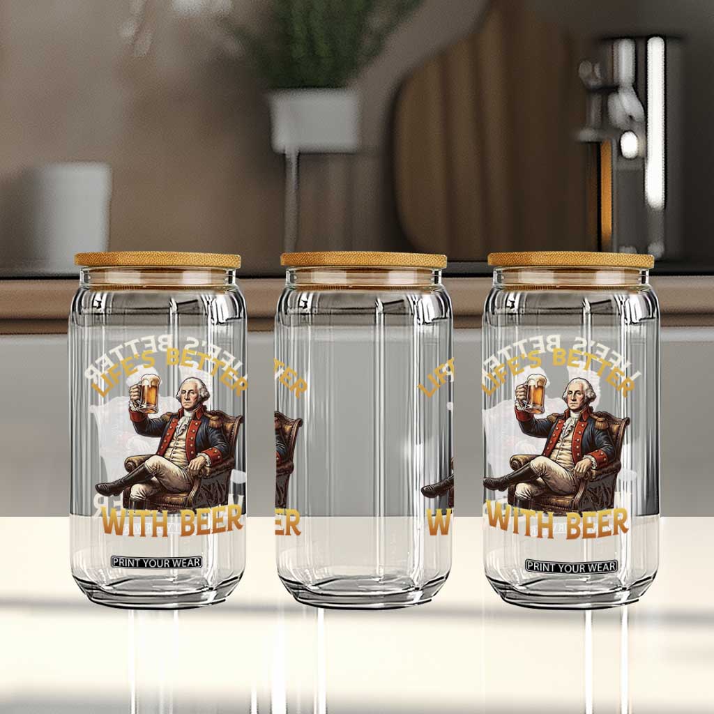 George Washington Lifes Better With Beer Glass Can Funny Founding Father Beer Lover TS12 Print Your Wear