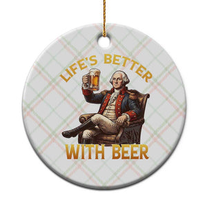 George Washington Lifes Better With Beer Ceramic Ornament Funny Founding Father Beer Lover TS12 1pc Christmas Plaid Print Your Wear
