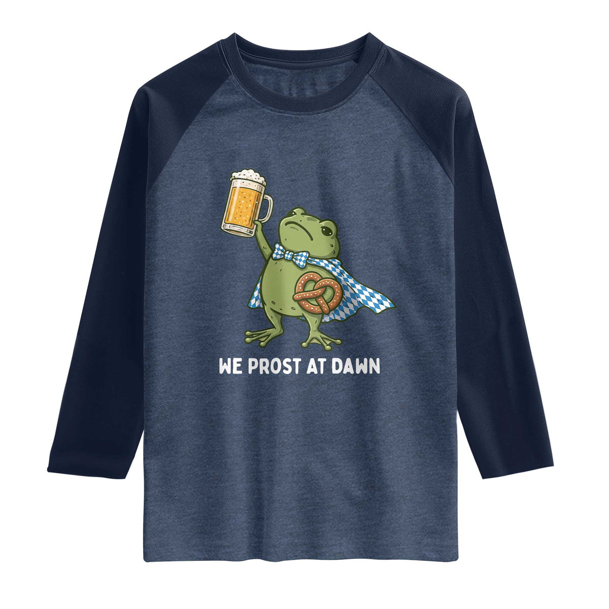 Funny Frog Oktoberfest Bavarian Beer Lover Raglan Shirt We Prost At Dawn TS12 Heather Denim Navy Print Your Wear
