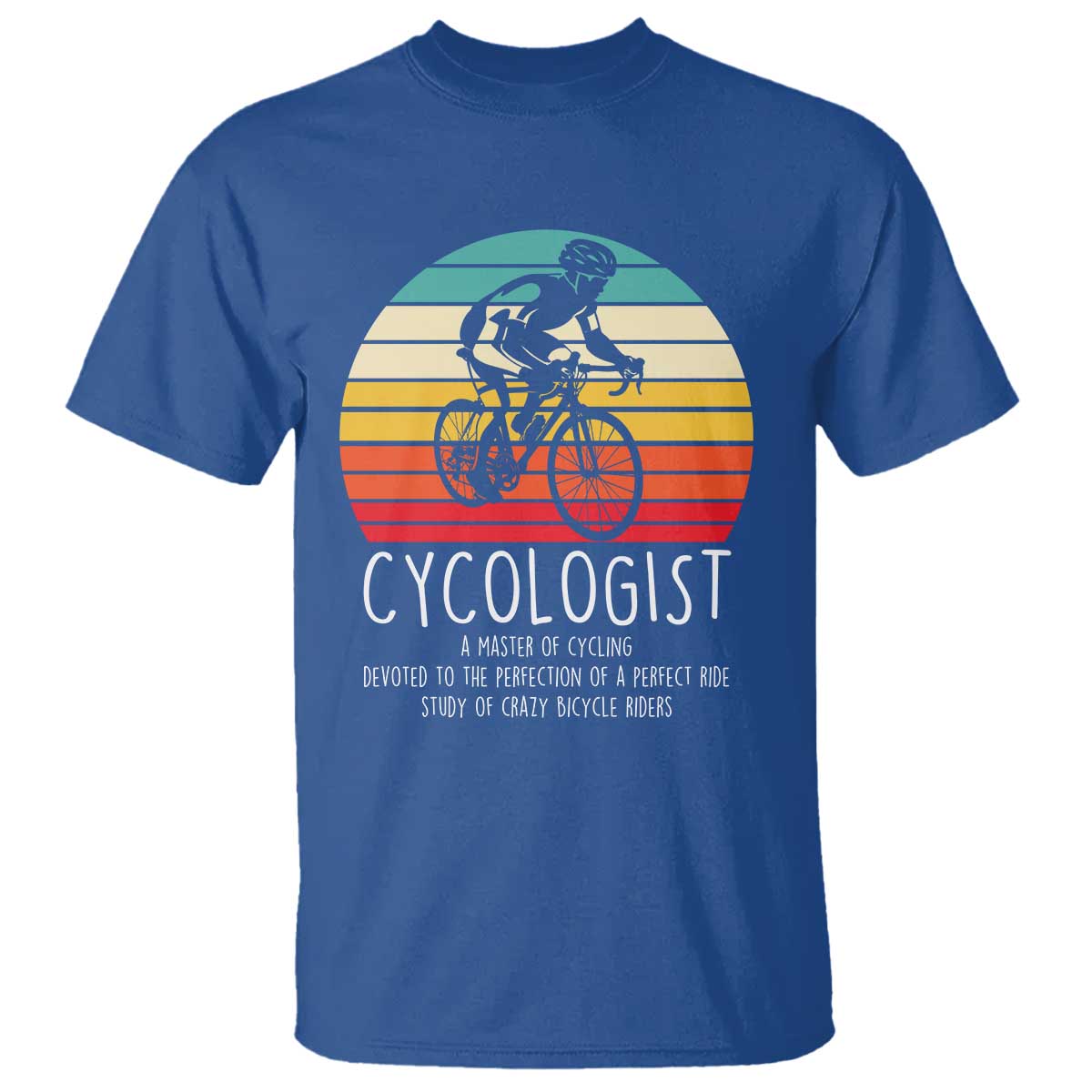 Cycologist Definition T Shirt Vintage Bicycle Rider Cycling Gift TS12 Royal Blue Print Your Wear