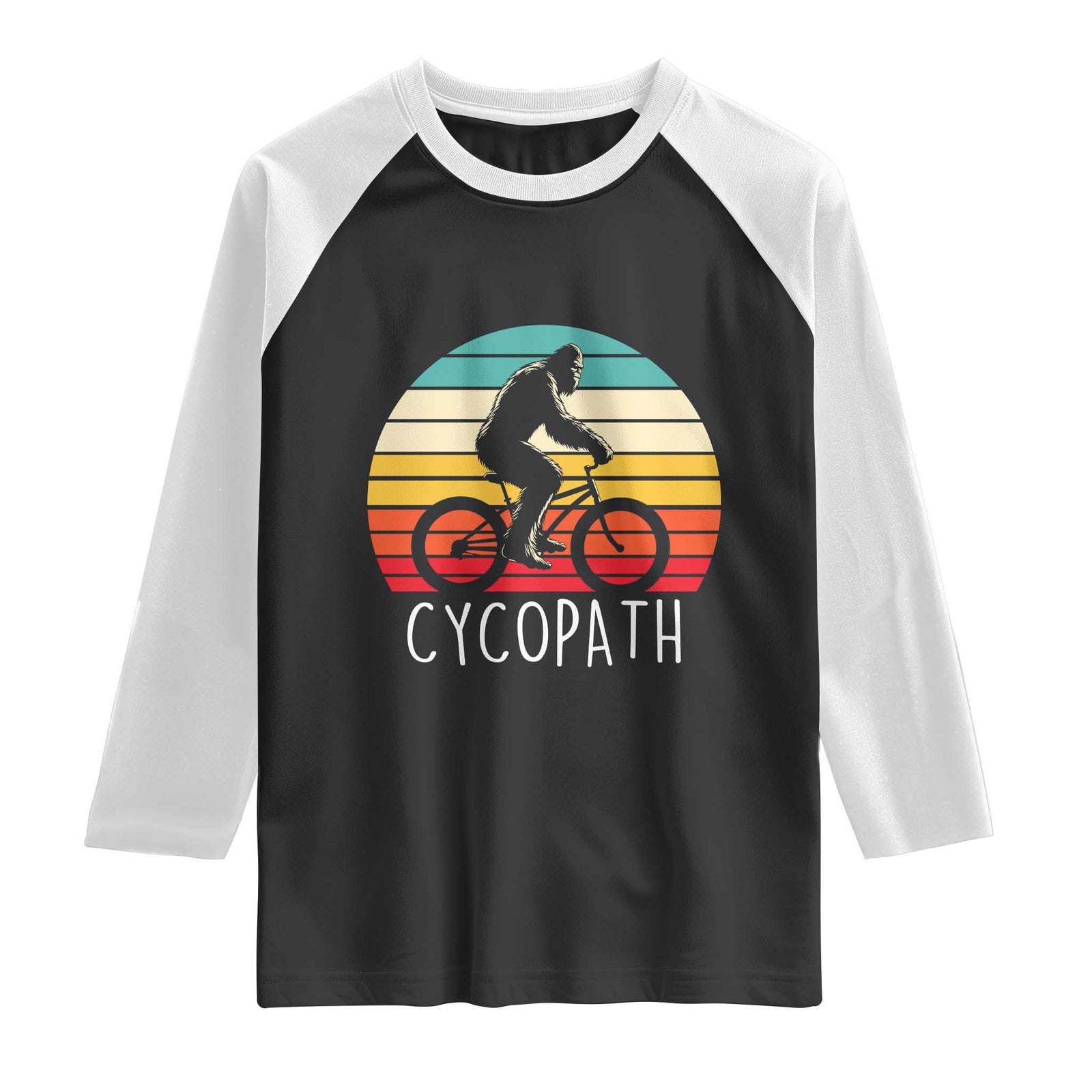 Cycopath Bigfoot Riding Bike Raglan Shirt Funny Bigfoot Cyclist Bicycle Gift TS12 Black White Print Your Wear