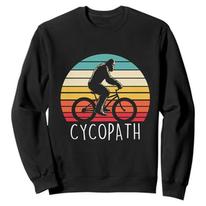 Cycopath Bigfoot Riding Bike Sweatshirt Funny Bigfoot Cyclist Bicycle Gift TS12 Black Print Your Wear