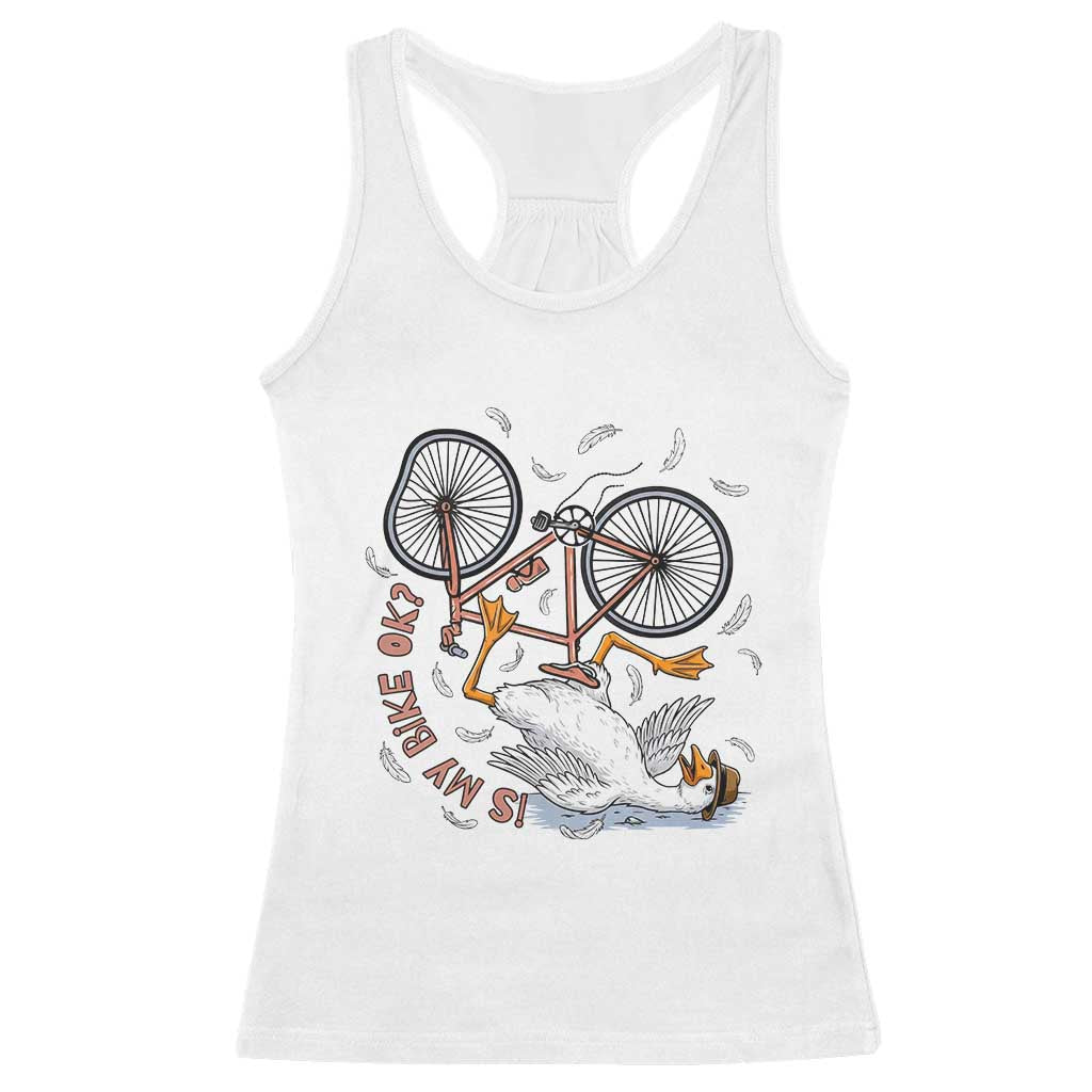 Funny Bike Crash Cycling Goose Lover Racerback Tank Top Is My Bike OK TS12 White Print Your Wear