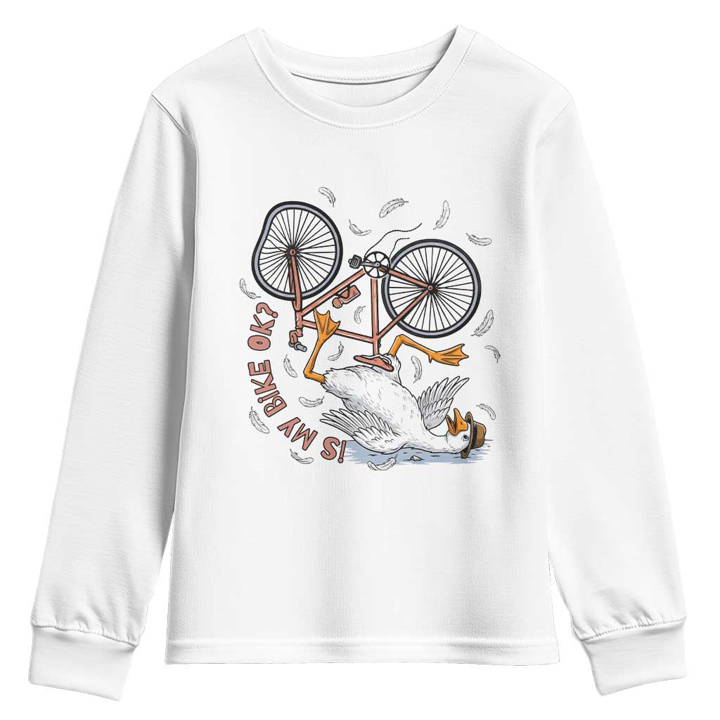 Funny Bike Crash Cycling Goose Lover Youth Sweatshirt Is My Bike OK TS12 White Print Your Wear