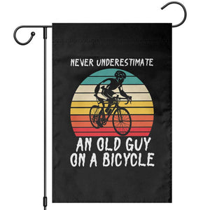 Never Underestimate An Old Guy On A Bicycle Garden Flag Cycling Lover Gift TS12 Black Print Your Wear