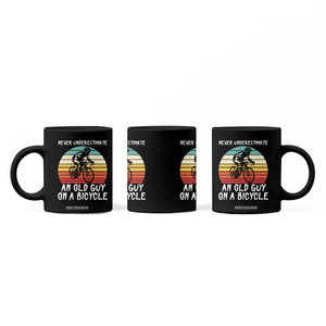 Never Underestimate An Old Guy On A Bicycle Coffee Mug Cycling Lover Gift TS12 Print Your Wear