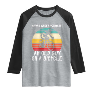 Never Underestimate An Old Guy On A Bicycle Raglan Shirt Cycling Lover Gift TS12 Heather Gray Black Print Your Wear