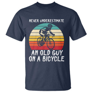 Never Underestimate An Old Guy On A Bicycle T Shirt Cycling Lover Gift TS12 Navy Print Your Wear