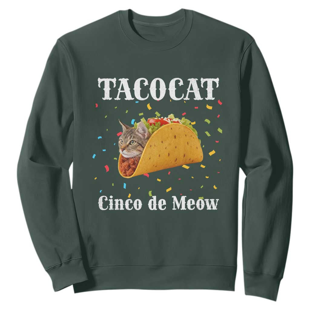 Funny Taco Cat Cinco De Meow Sweatshirt Mexican Food Lover Gift TS12 Dark Forest Green Print Your Wear