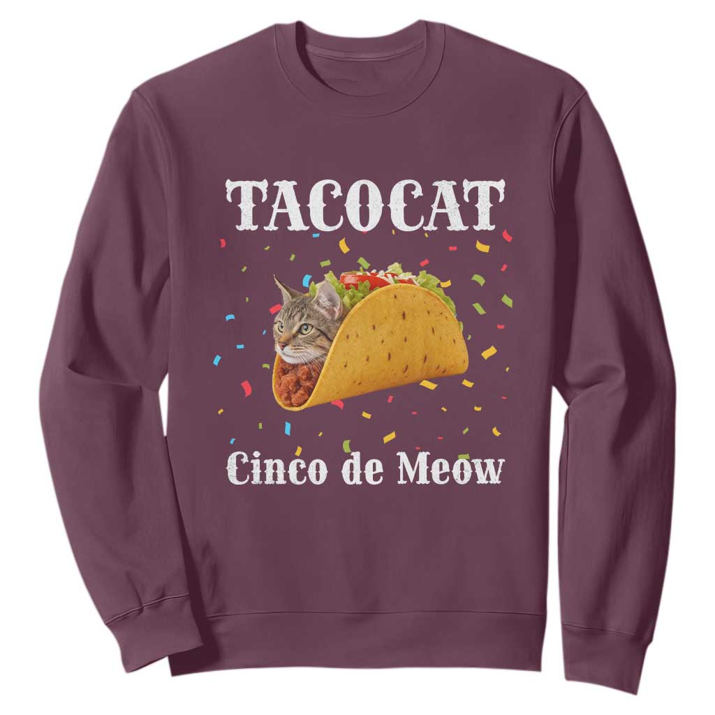Funny Taco Cat Cinco De Meow Sweatshirt Mexican Food Lover Gift TS12 Maroon Print Your Wear