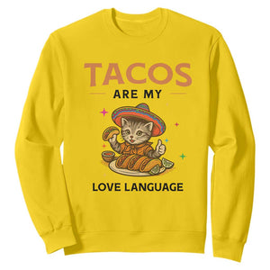 Tacos Are My Love Language Sweatshirt Funny Cat Eating Taco TS12 Daisy Print Your Wear