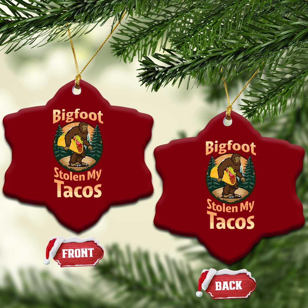 Funny Bigfoot Stole My Tacos Ceramic Ornament Sasquatch Taco Lover TS12 Print Your Wear