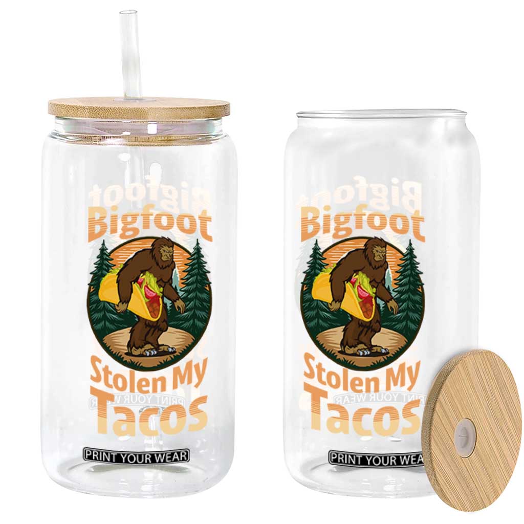 Funny Bigfoot Stole My Tacos Glass Can Sasquatch Taco Lover TS12 Print Your Wear