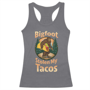 Funny Bigfoot Stole My Tacos Racerback Tank Top Sasquatch Taco Lover TS12 Charcoal Print Your Wear