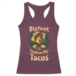 Funny Bigfoot Stole My Tacos Racerback Tank Top Sasquatch Taco Lover TS12 Maroon Print Your Wear