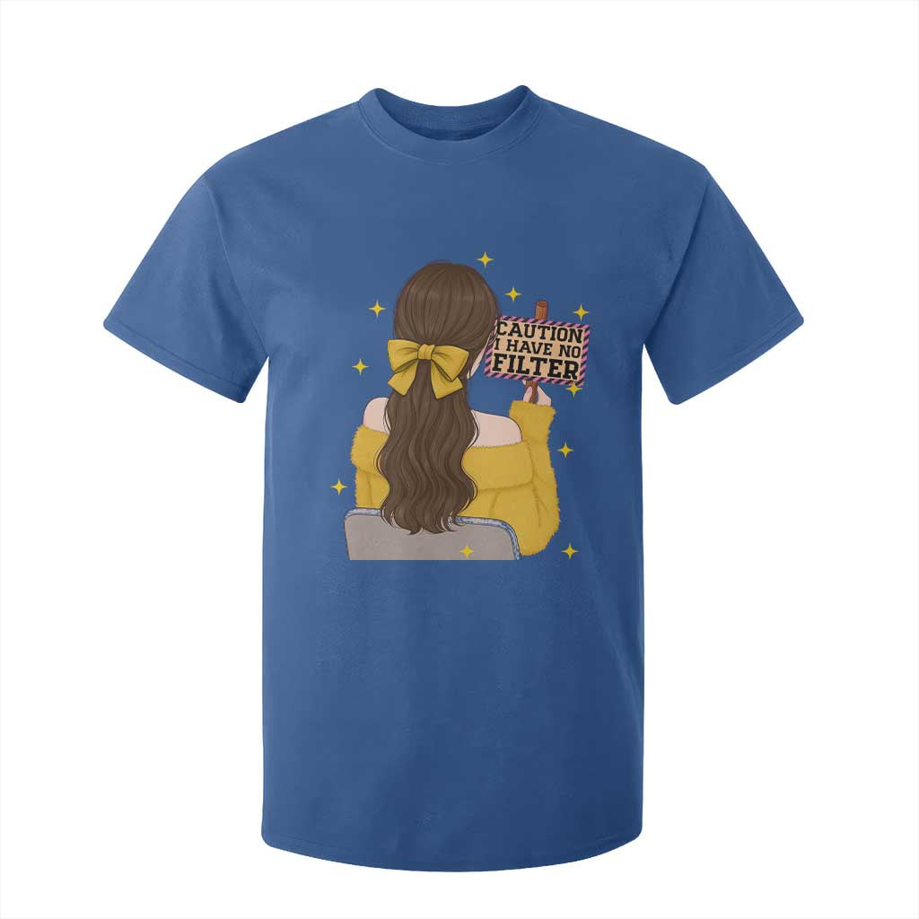 Caution I Have No Filter T Shirt For Kid Funny Sarcasm Gift TS12 Royal Blue Print Your Wear
