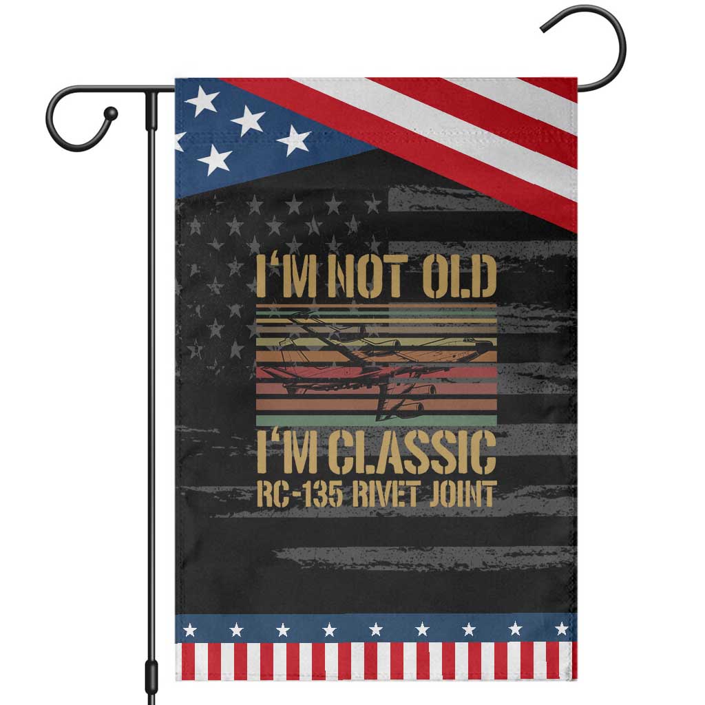 Vintage RC 135 Rivet Joint Patriotic Garden Flag Im Not Old Im Classic Military Recon Sunset
