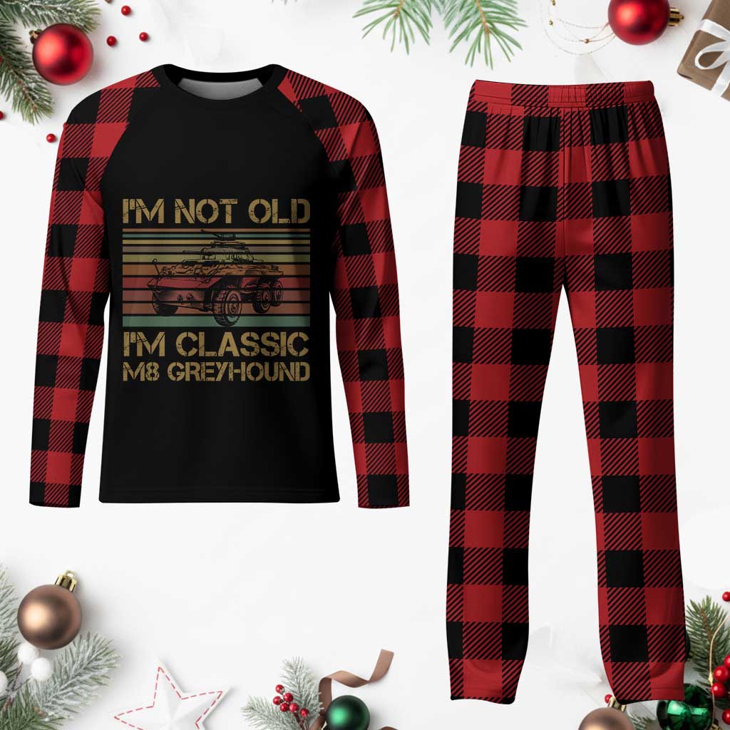 Im Not Old Im Classic M8 Greyhound Military Armored Car Plaid Pajama Set