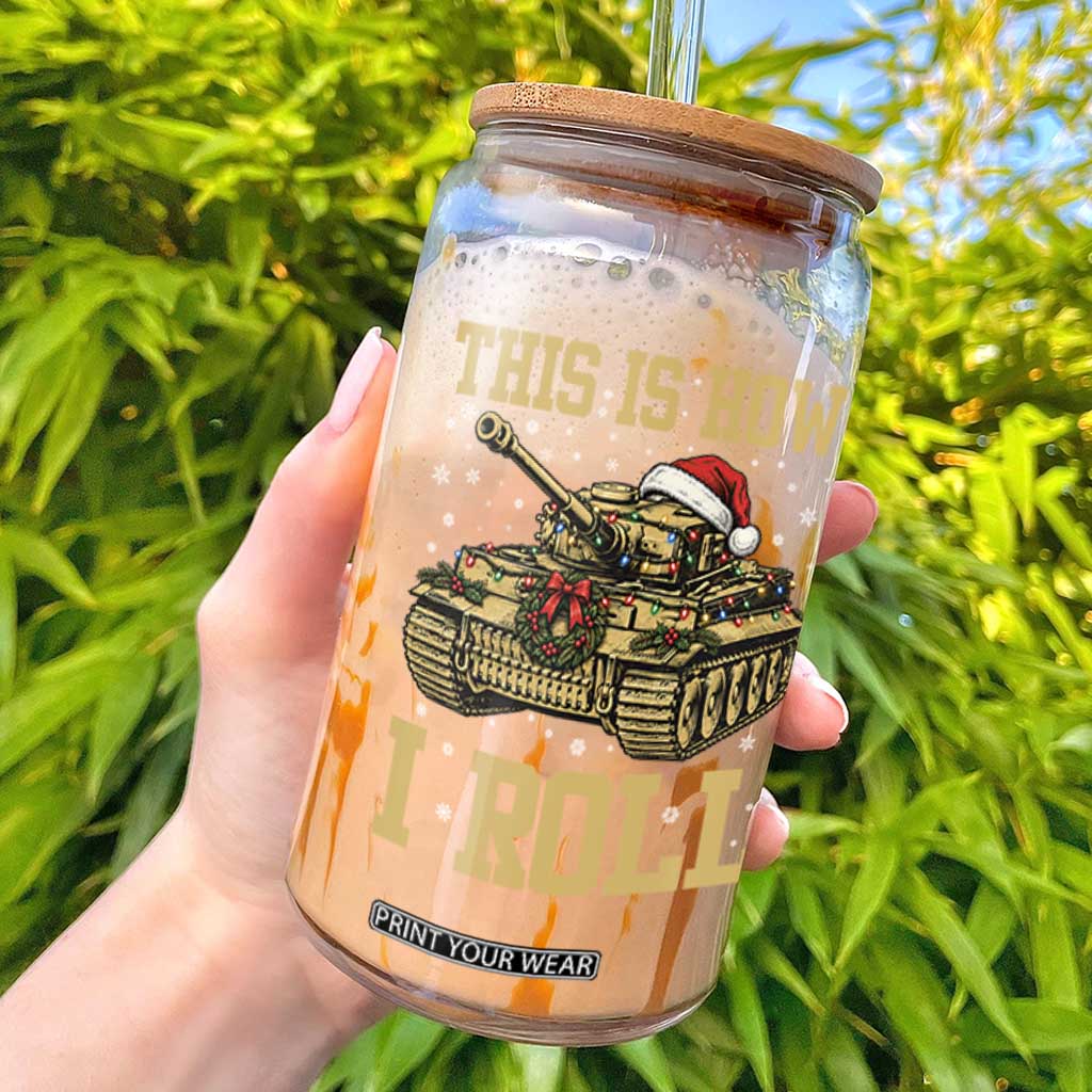 Funny Christmas Military Tank Glass Can This Is How I Roll Army Vehicle