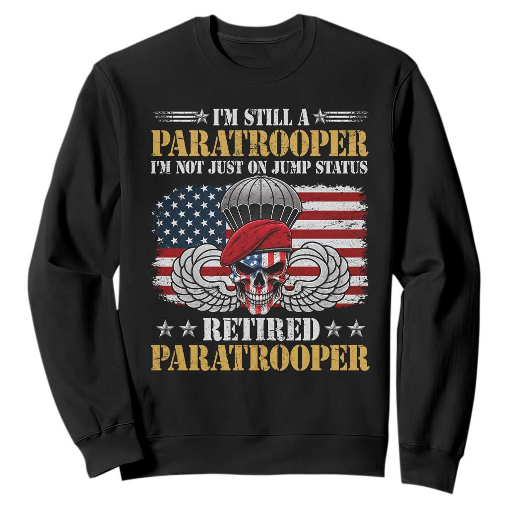 Retired Paratrooper Veteran Sweatshirt Skull American Flag Vintage Military