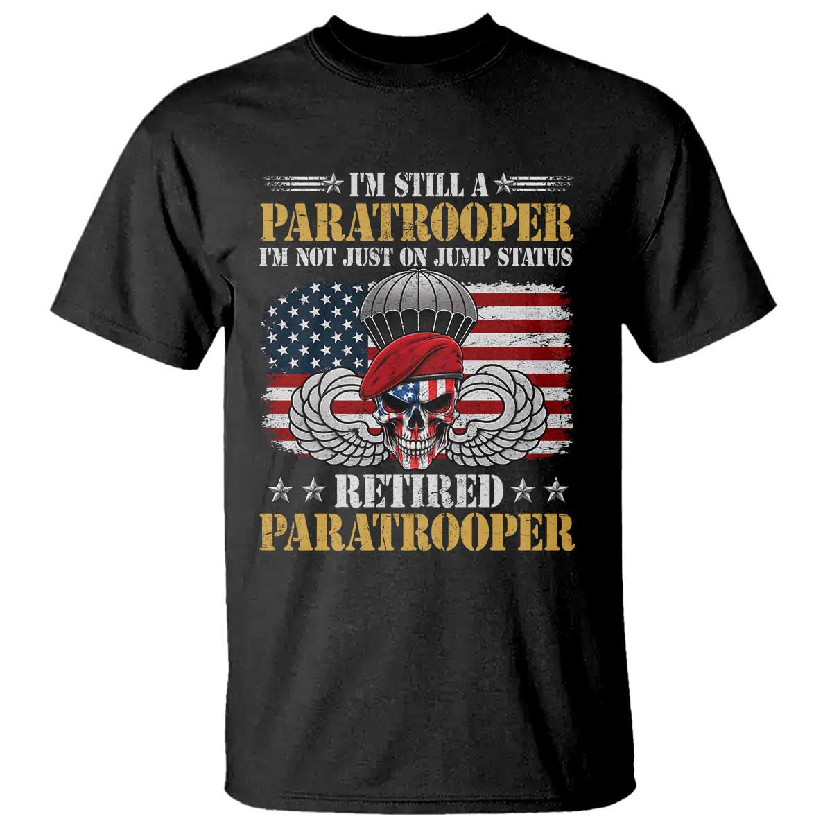 Retired Paratrooper Veteran T Shirt Skull American Flag Vintage Military