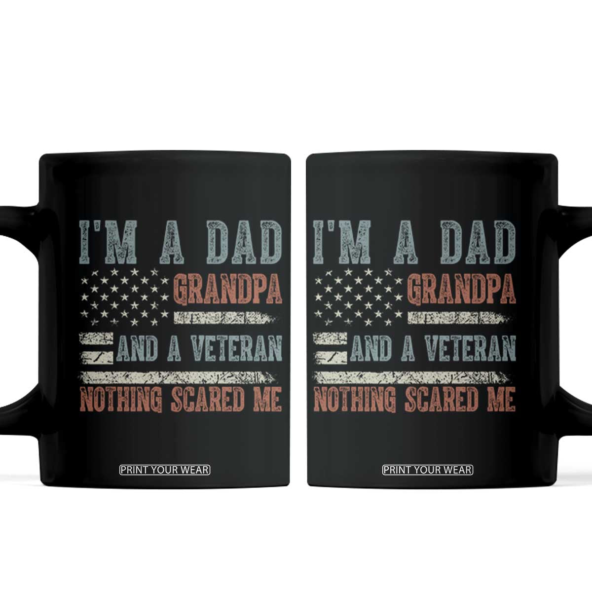 Veteran Dad Grandpa Coffee Mug Nothing Scares Me US Flag Vintage Military