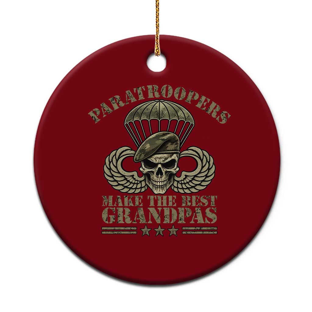 Paratrooper Grandpa Ceramic Ornament Paratroopers Make The Best Grandpas Military Airborne
