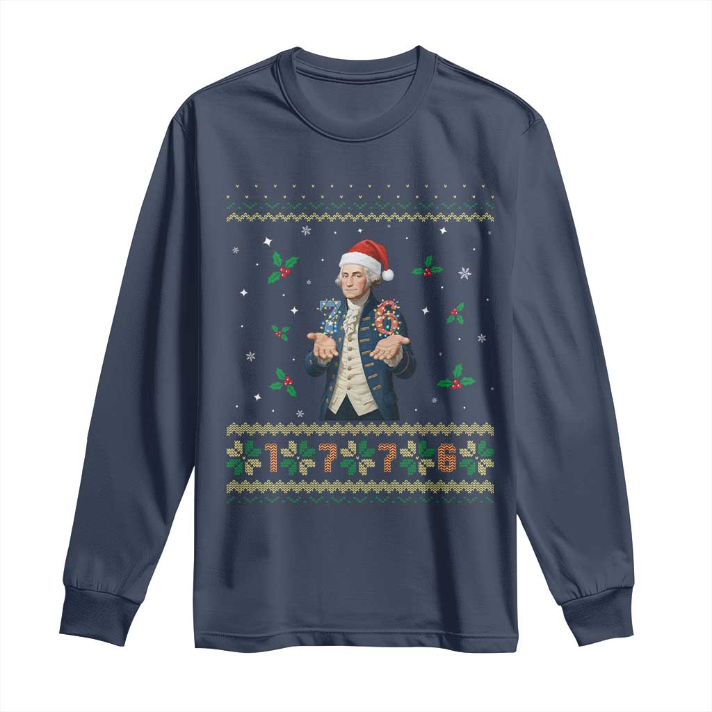 George Washington 67 Meme Long Sleeve Shirt Funny Christmas Ugly Sweater Gift TS12 Navy Print Your Wear