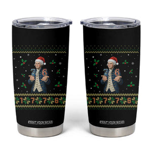George Washington 67 Meme Tumbler Cup Funny Christmas Ugly Sweater Gift TS12 Black Print Your Wear