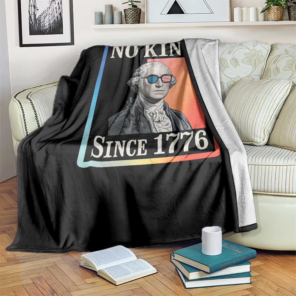 George Washington No Kings Since 1776 Throw Blanket Funny Political Meme Gift TS12 Print Your Wear