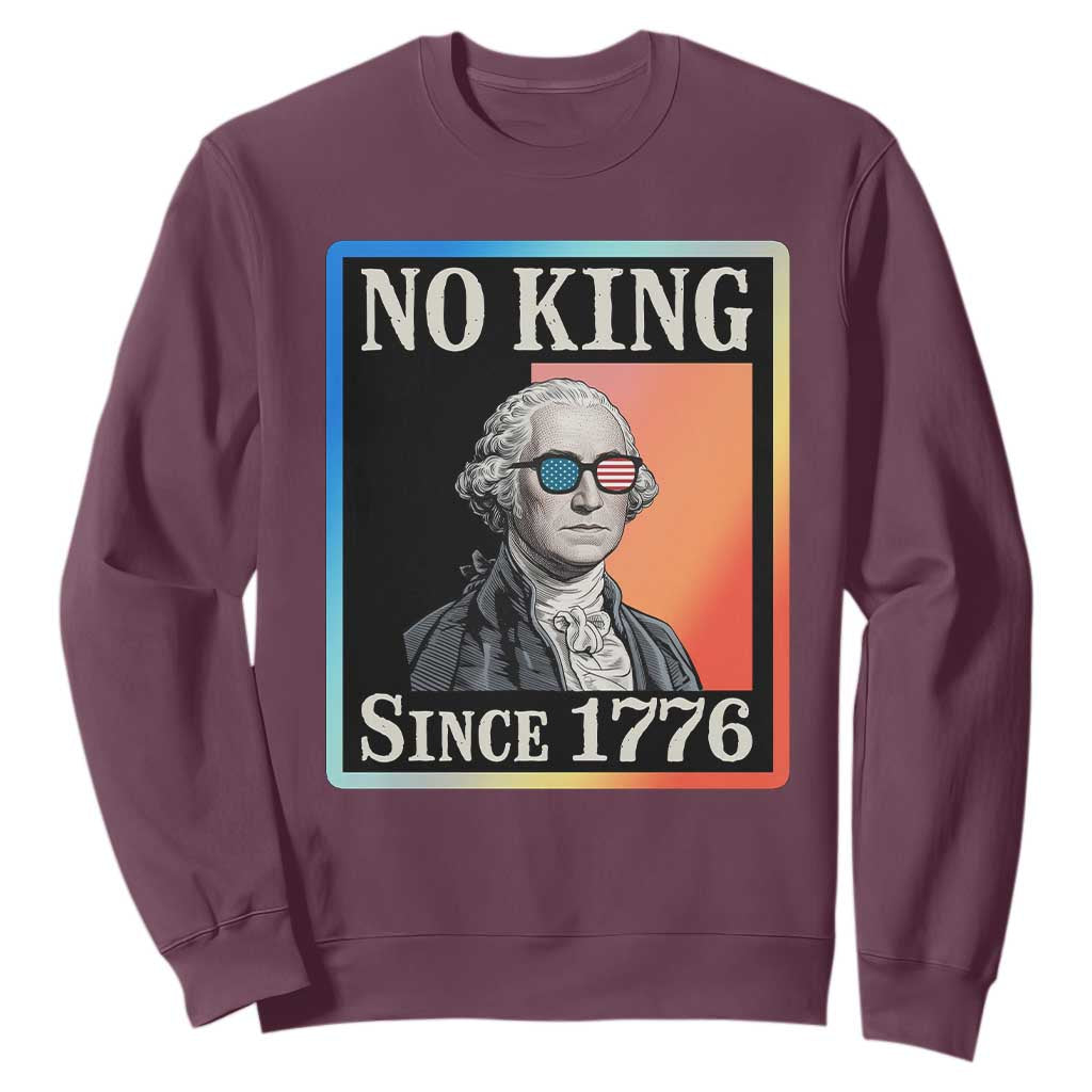 George Washington No Kings Since 1776 Sweatshirt Funny Political Meme Gift TS12 Maroon Print Your Wear