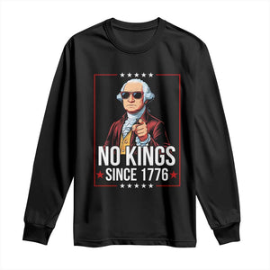 Funny George Washington No Kings 1776 Meme Vintage Gift Long Sleeve Shirt TS12 Black Print Your Wear