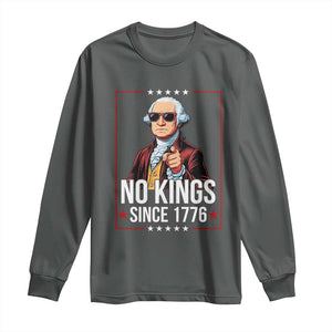Funny George Washington No Kings 1776 Meme Vintage Gift Long Sleeve Shirt TS12 Dark Heather Print Your Wear