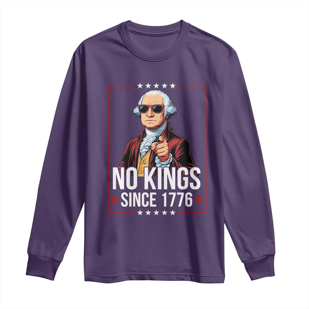 Funny George Washington No Kings 1776 Meme Vintage Gift Long Sleeve Shirt TS12 Purple Print Your Wear