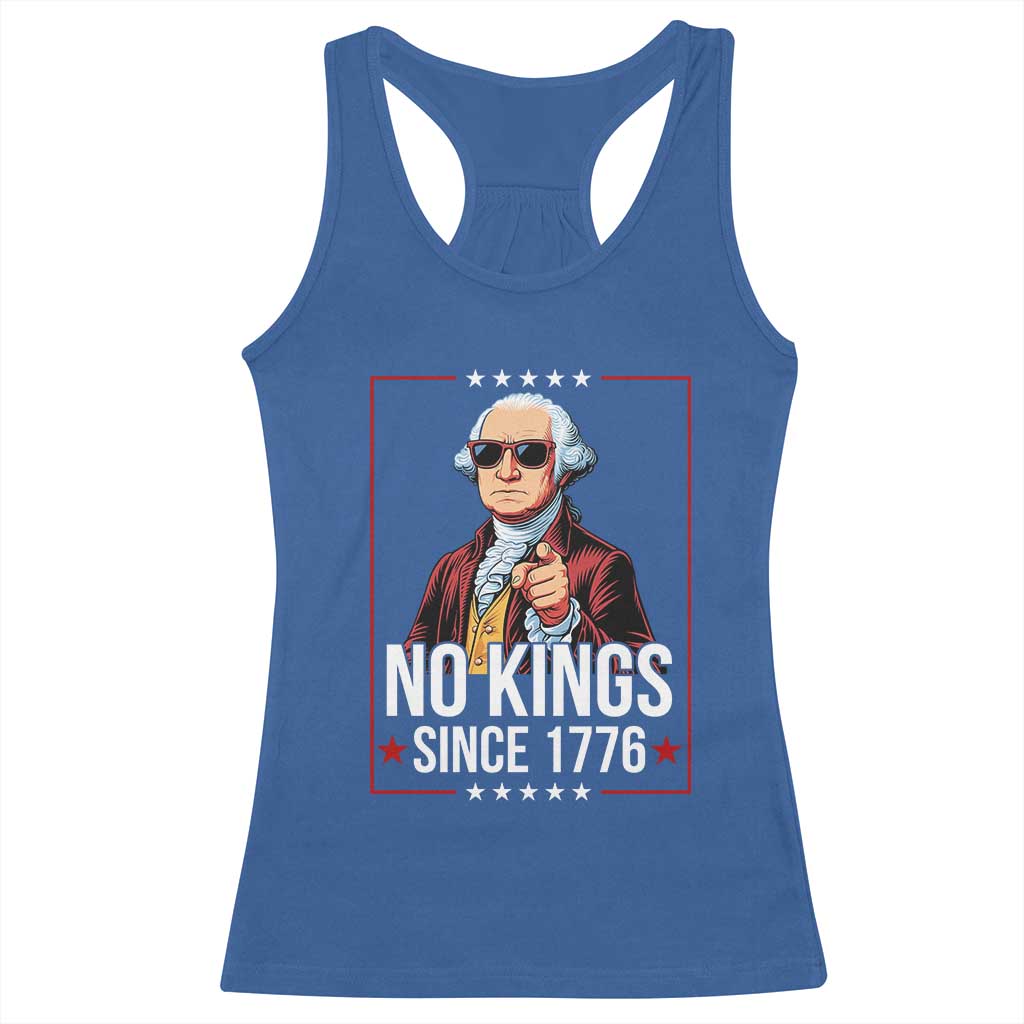 Funny George Washington No Kings 1776 Meme Vintage Gift Racerback Tank Top TS12 Royal Blue Print Your Wear