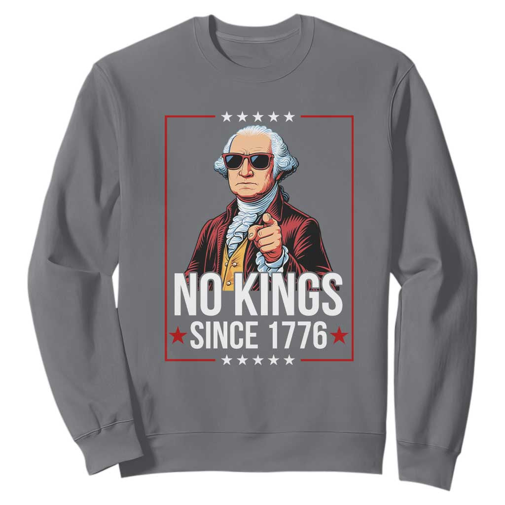 Funny George Washington No Kings 1776 Meme Vintage Gift Sweatshirt TS12 Charcoal Print Your Wear