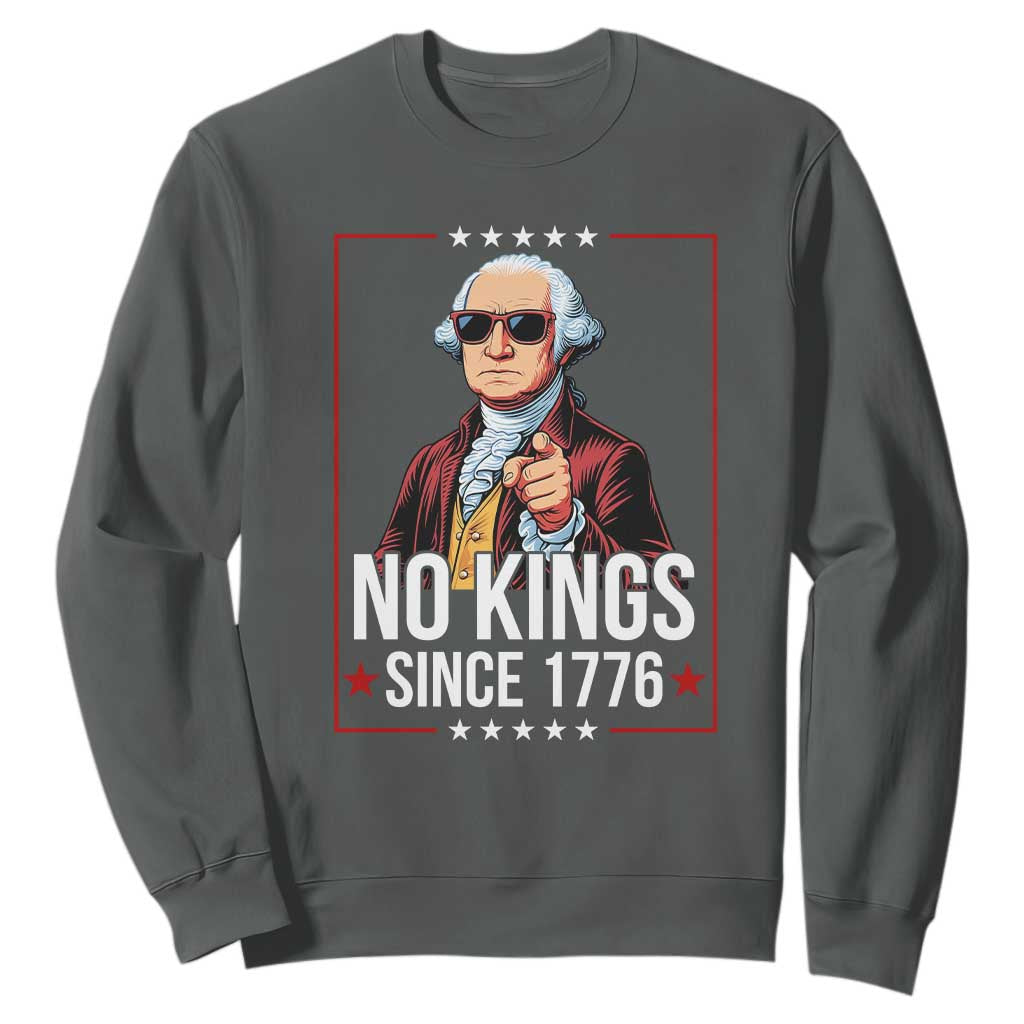 Funny George Washington No Kings 1776 Meme Vintage Gift Sweatshirt TS12 Dark Heather Print Your Wear