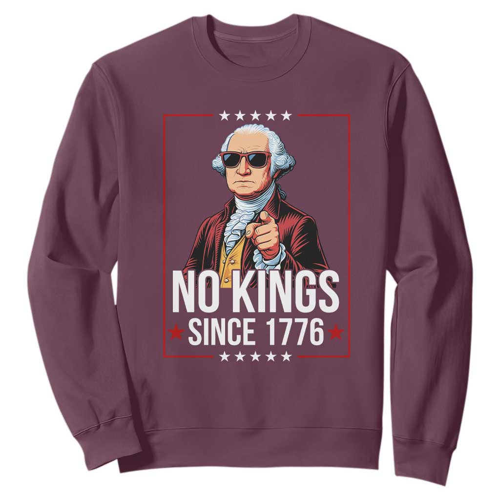 Funny George Washington No Kings 1776 Meme Vintage Gift Sweatshirt TS12 Maroon Print Your Wear