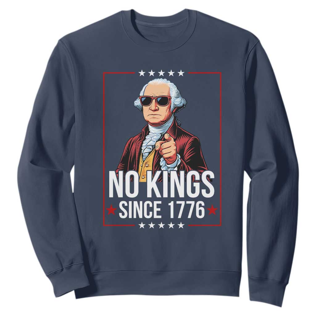 Funny George Washington No Kings 1776 Meme Vintage Gift Sweatshirt TS12 Navy Print Your Wear