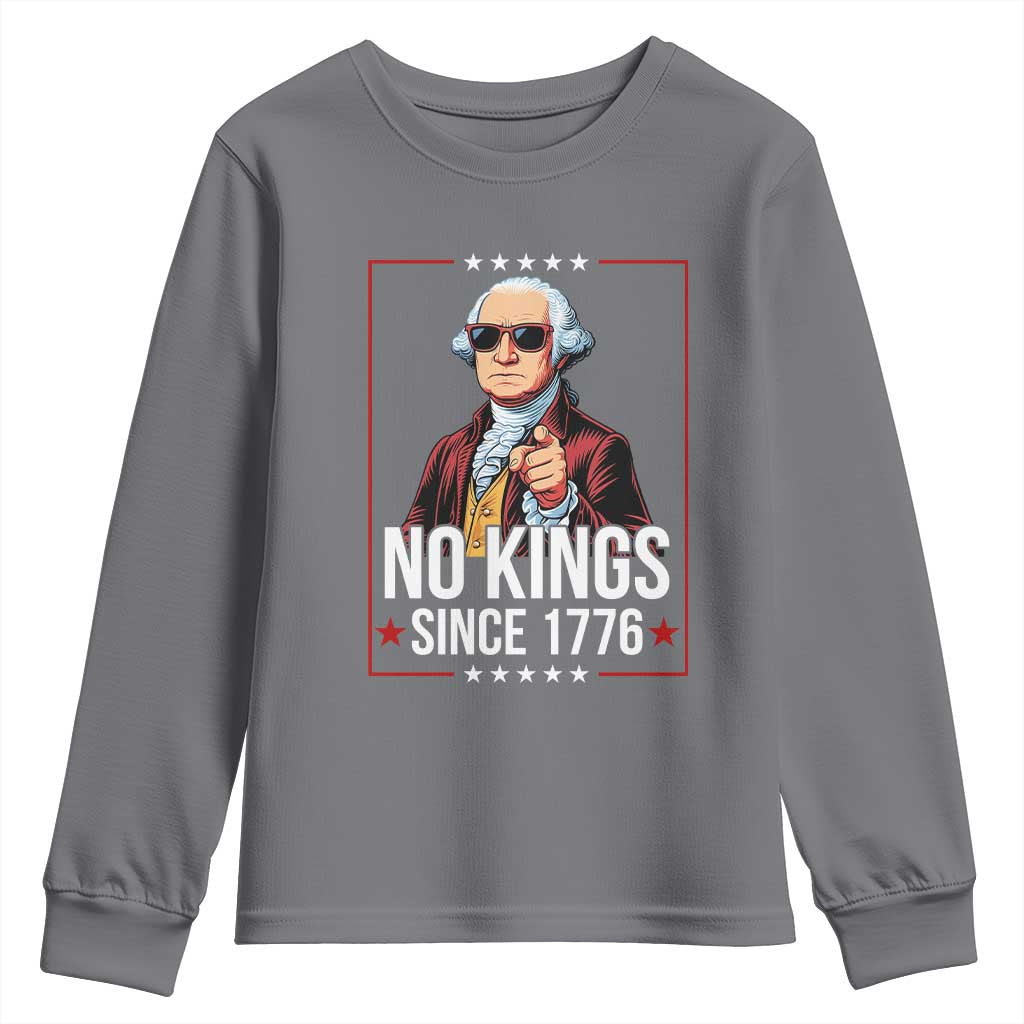 Funny George Washington No Kings 1776 Meme Vintage Gift Youth Sweatshirt TS12 Charcoal Print Your Wear