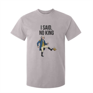 George Washington Kicking Crown T Shirt For Kid Funny No Kings Meme Gift TS12 Ice Gray Print Your Wear