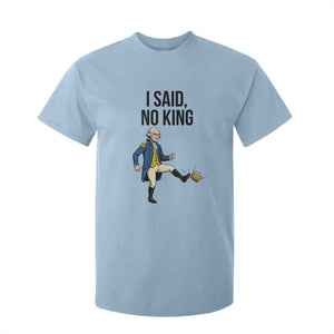 George Washington Kicking Crown T Shirt For Kid Funny No Kings Meme Gift TS12 Light Blue Print Your Wear