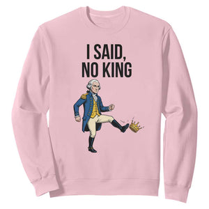 George Washington Kicking Crown Sweatshirt Funny No Kings Meme Gift TS12 Light Pink Print Your Wear