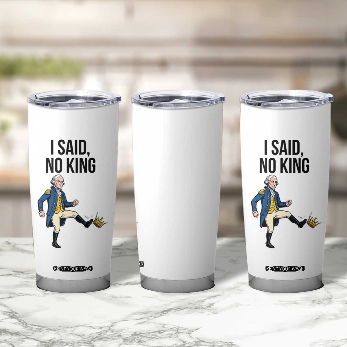 George Washington Kicking Crown Tumbler Cup Funny No Kings Meme Gift TS12 Print Your Wear