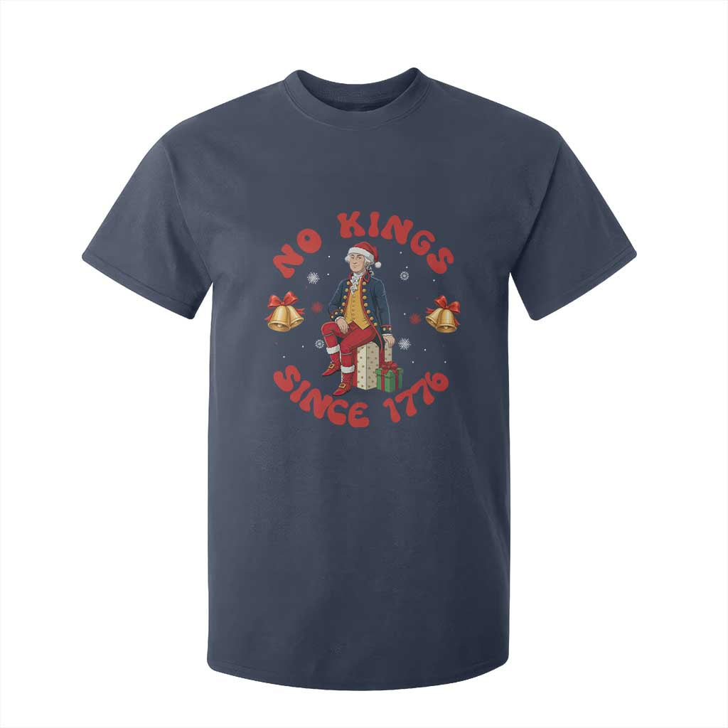 George Washington No Kings Since 1776 T Shirt For Kid Christmas Gift Idea TS12 Navy Print Your Wear