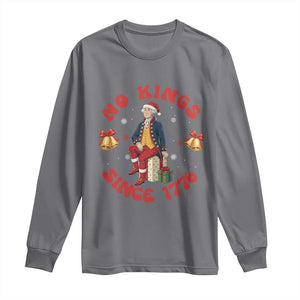 George Washington No Kings Since 1776 Long Sleeve Shirt Christmas Gift Idea TS12 Charcoal Print Your Wear