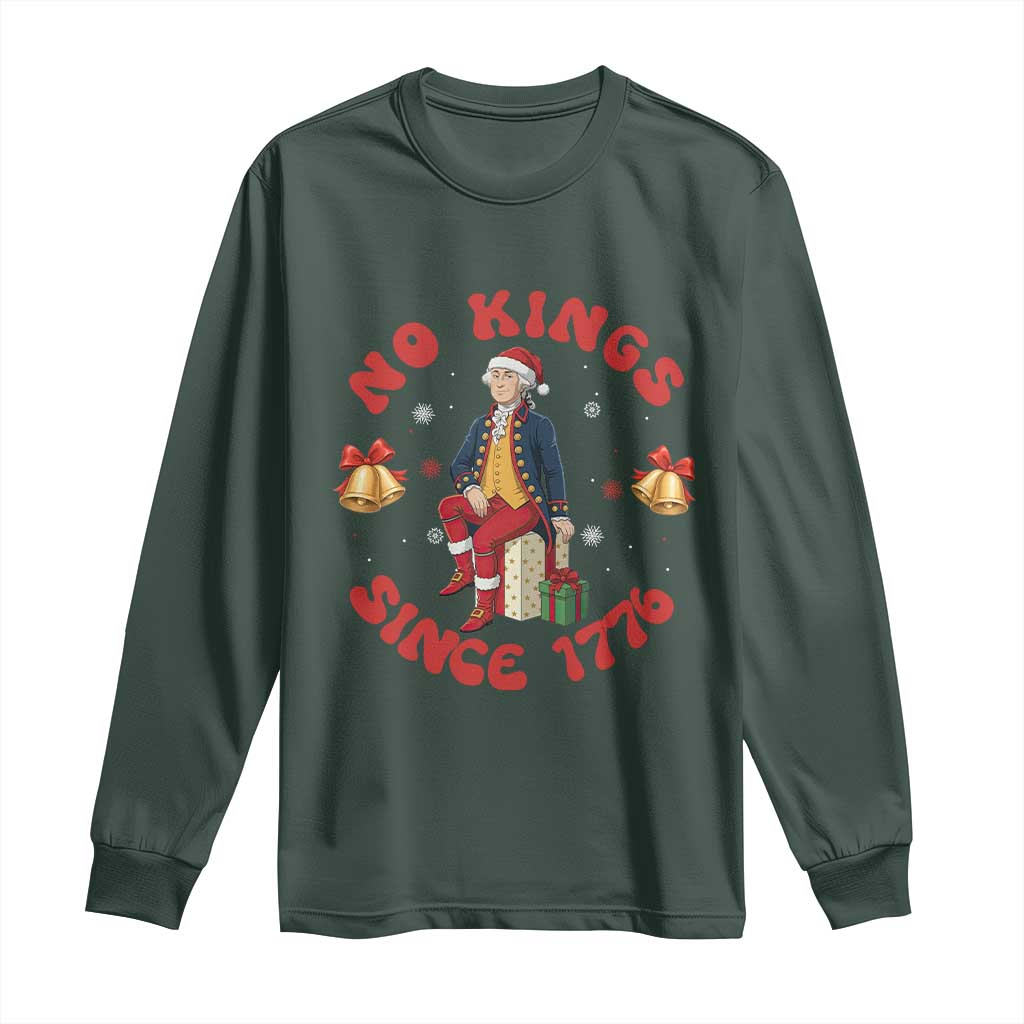 George Washington No Kings Since 1776 Long Sleeve Shirt Christmas Gift Idea TS12 Dark Forest Green Print Your Wear