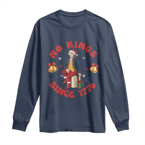George Washington No Kings Since 1776 Long Sleeve Shirt Christmas Gift Idea TS12 Navy Print Your Wear